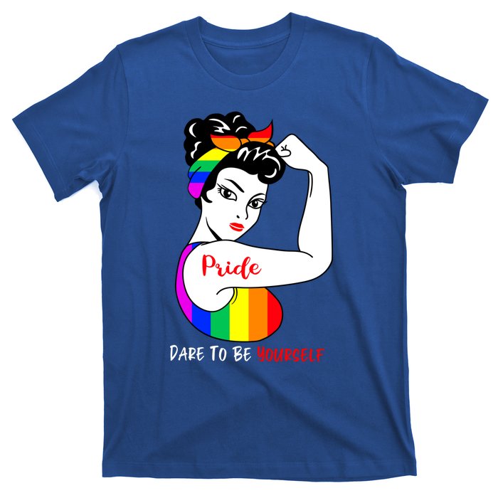 Pride Dare To Be Yourself Funny Lgbt Pride Funny Gift T-Shirt