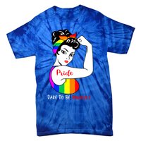 Pride Dare To Be Yourself Funny Lgbt Pride Funny Gift Tie-Dye T-Shirt