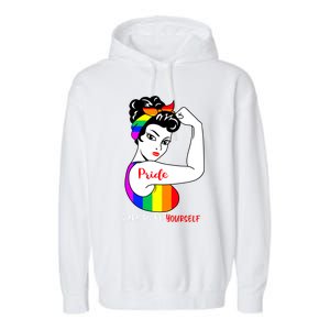 Pride Dare To Be Yourself Funny Lgbt Pride Funny Gift Garment-Dyed Fleece Hoodie