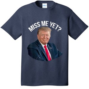 President Donald Trump Miss Me Yet Funny Political 2024 T-Shirt