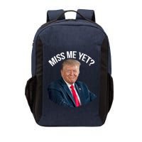 President Donald Trump Miss Me Yet Funny Political 2024 Vector Backpack