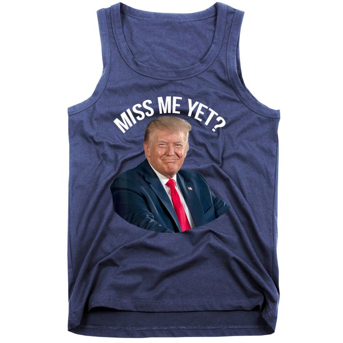 President Donald Trump Miss Me Yet Funny Political 2024 Tank Top