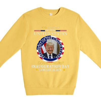 President Donald Trump Inauguration Day 2025 Premium Crewneck Sweatshirt