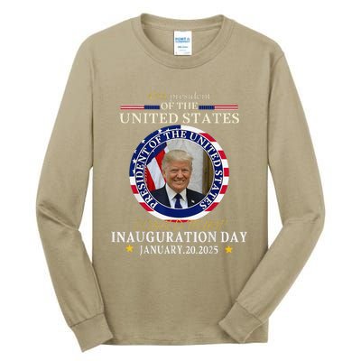 President Donald Trump Inauguration Day 2025 Tall Long Sleeve T-Shirt