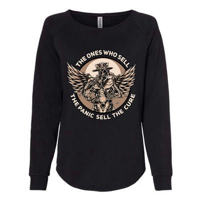 Plague Doctor The Ones Who Sell The Panic Sell The Cure Womens California Wash Sweatshirt