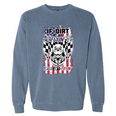 Patriotic Dirt Track Motocross & Stock Car Racing Garment-Dyed Sweatshirt