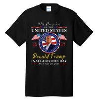 President Donald Trump Inauguration Day 2025 47th Usa Flag Tall T-Shirt