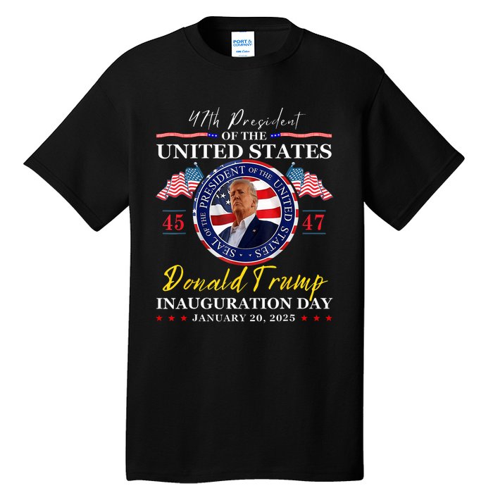 President Donald Trump Inauguration Day 2025 47th Usa Flag Tall T-Shirt