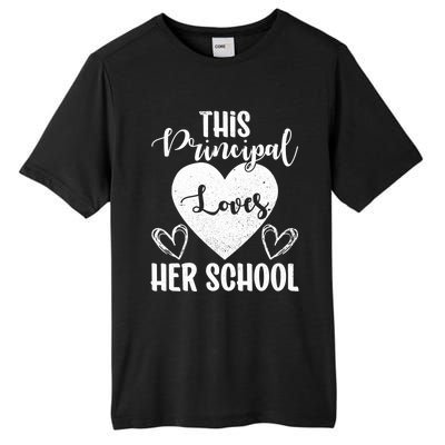 Principals Day This Principal Loves Her School Principal Day Gift Tall Fusion ChromaSoft Performance T-Shirt