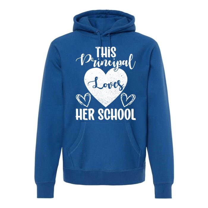 Principals Day This Principal Loves Her School Principal Day Gift Premium Hoodie