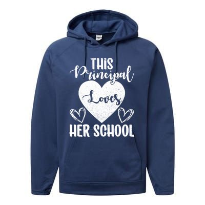 Principals Day This Principal Loves Her School Principal Day Gift Performance Fleece Hoodie