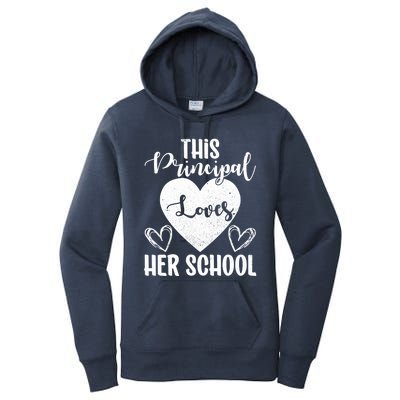 Principals Day This Principal Loves Her School Principal Day Gift Women's Pullover Hoodie