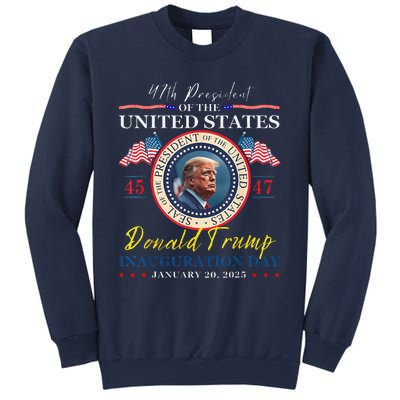 President Donald Trump Inauguration Day 2025 47th Usa Flag Sweatshirt