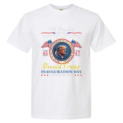 President Donald Trump Inauguration Day 2025 47th Usa Flag Garment-Dyed Heavyweight T-Shirt