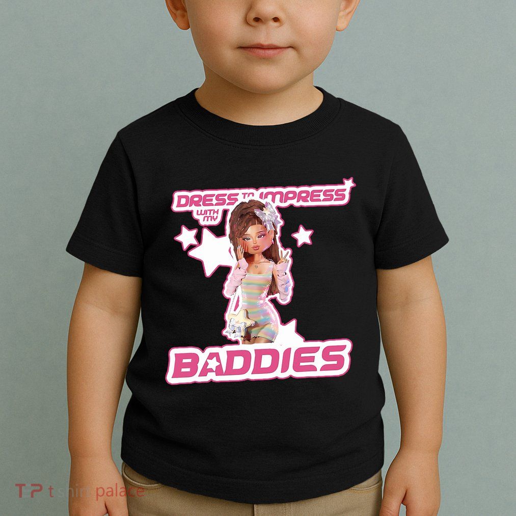 Play Dress To Impress With My Baddies Runway Diva Dti Robux Toddler T-Shirt