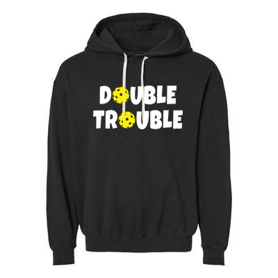Pickleball Double Trouble Team Garment-Dyed Fleece Hoodie