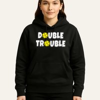 Pickleball Double Trouble Team Hoodie