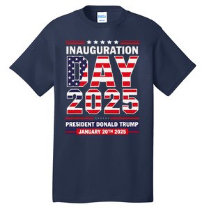 Patriotic Donald Trump Inauguration Day 2025 Usa Flag Design Tall T-Shirt