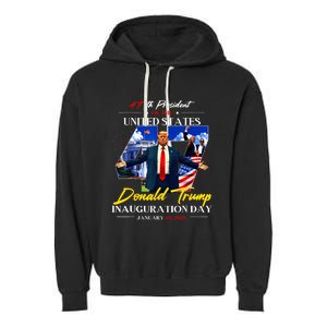 President Donald Trump Inauguration Day 2025 47th Usa Flag Garment-Dyed Fleece Hoodie