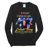 President Donald Trump Inauguration Day 2025 47th Usa Flag Tall Long Sleeve T-Shirt