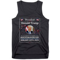 President Donald Trump Inauguration Day 2025 Memorabilia Tank Top