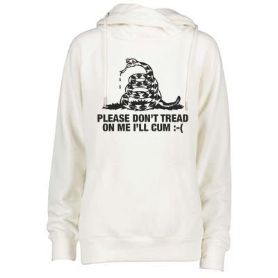 Please Don't Tread On Me I'll Cum Womens Funnel Neck Pullover Hood