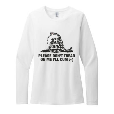 Please Don't Tread On Me I'll Cum Womens CVC Long Sleeve Shirt