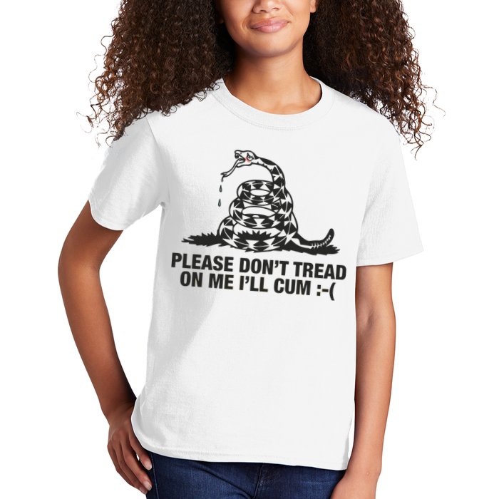 Please Don't Tread On Me I'll Cum Kids T-Shirt