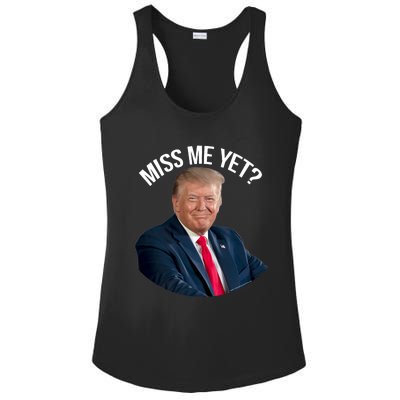 President Donald Trump Miss Me Yet Funny Political 2024 Ladies PosiCharge Competitor Racerback Tank