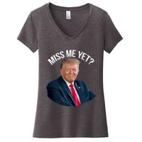 President Donald Trump Miss Me Yet Funny Political 2024 Women's V-Neck T-Shirt