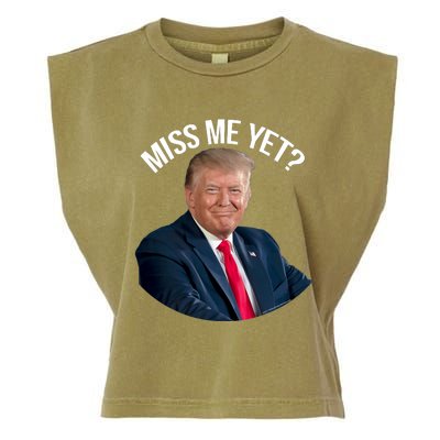 President Donald Trump Miss Me Yet Funny Political 2024 Garment-Dyed Women's Muscle Tee