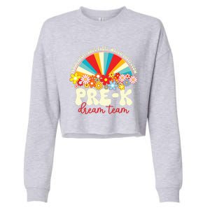 Prek Dream Team Retro Groovy Rainbow Back To School Teacher Cropped Pullover Crew