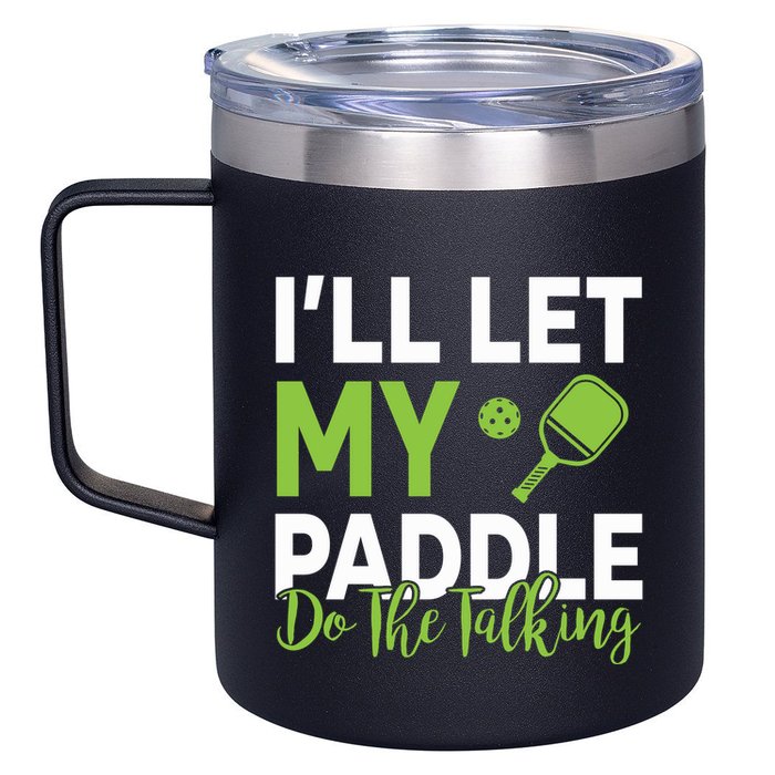 Pickleball Do The Talking TL 12oz Stainless Steel Coffee Mug