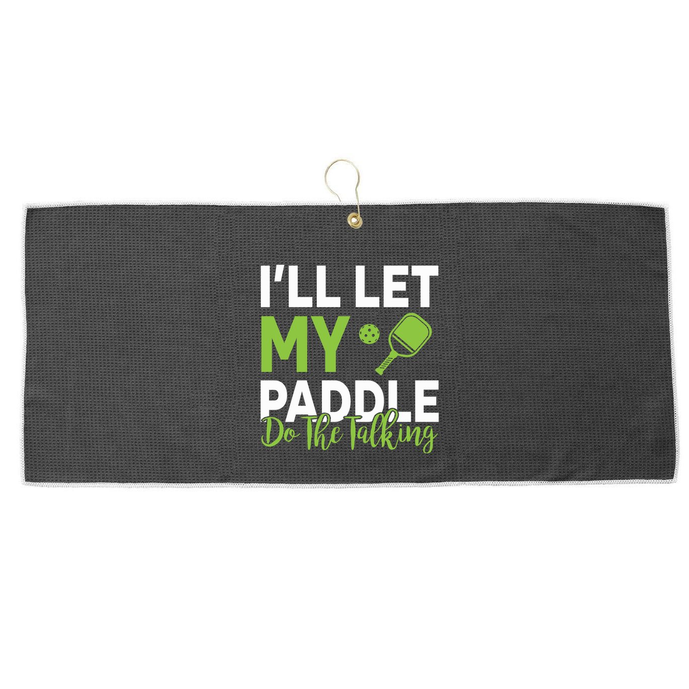 Pickleball Do The Talking TL Large Microfiber Waffle Golf Towel