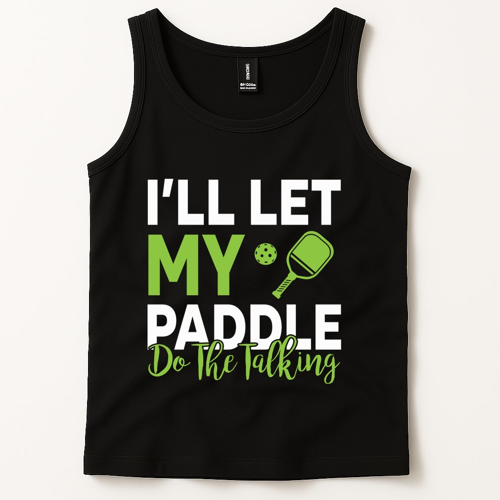 Pickleball Do The Talking TL Tank Top
