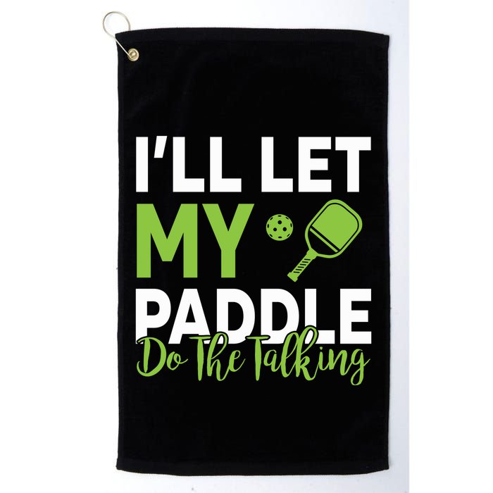 Pickleball Do The Talking TL Golf Towel