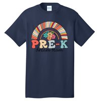 Pre-K Dream Team Rainbow Kinder Pre-K Teacher Back to School Tall T-Shirt