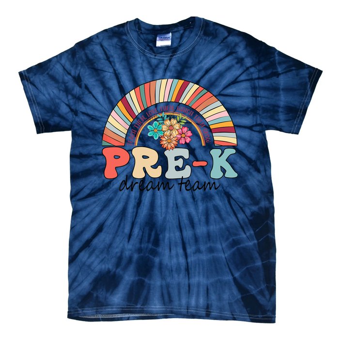 Pre-K Dream Team Rainbow Kinder Pre-K Teacher Back to School Tie-Dye T-Shirt