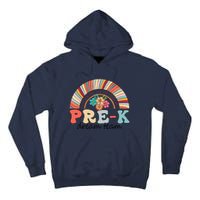 Pre-K Dream Team Rainbow Kinder Pre-K Teacher Back to School Tall Hoodie