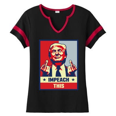 Pro Donald Trump Funny Gift Republican Conservative Impeach This Funny Gift Ladies Halftime Notch Neck Tee