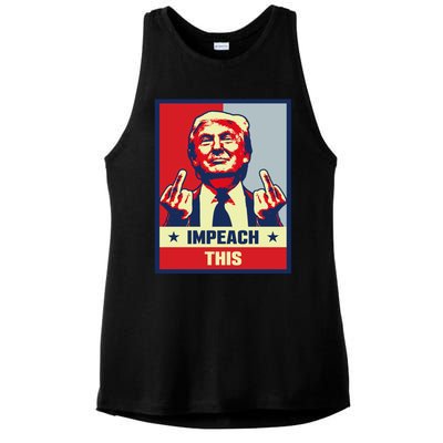 Pro Donald Trump Funny Gift Republican Conservative Impeach This Funny Gift Ladies PosiCharge Tri-Blend Wicking Tank