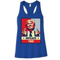 Pro Donald Trump Funny Gift Republican Conservative Impeach This Funny Gift Women's Racerback Tank