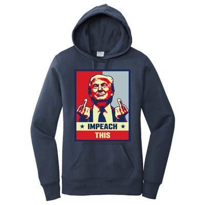 Pro Donald Trump Funny Gift Republican Conservative Impeach This Funny Gift Women's Pullover Hoodie