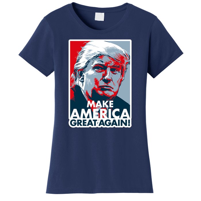 Pro Donald Trump Make America Great Again Poster Design Women's T-Shirt