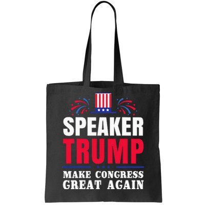 Political Donald Trump Trump Speaker Of The House Tote Bag