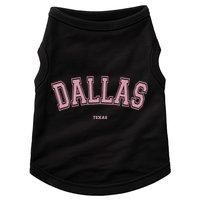 Pink Dallas Texas TX Varsity On Dallas Doggie Tank