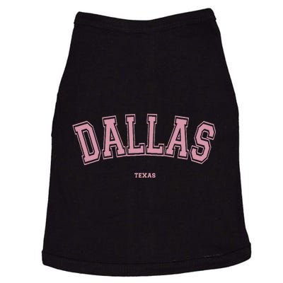 Pink Dallas Texas TX Varsity On Dallas Doggie Tank