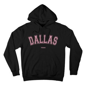 Pink Dallas Texas TX Varsity On Dallas Hoodie