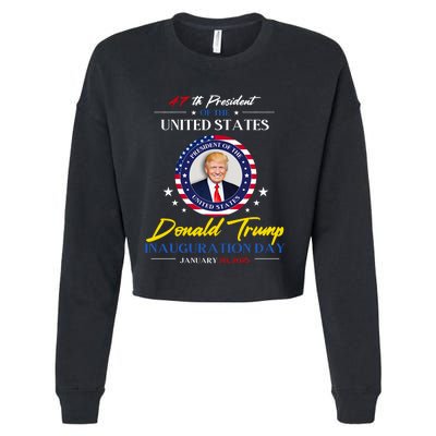 President Donald Trump Inauguration Day 2025 47th President Cropped Pullover Crew