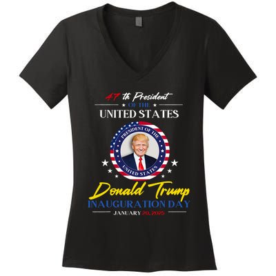 President Donald Trump Inauguration Day 2025 47th President Women's V-Neck T-Shirt